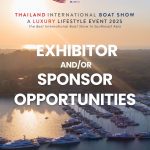 Contact Us Now for Exhibitor & Sponsor Opportunities at the Thailand International Boat Show A Luxury Lifestyle Event 2025
