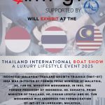 Indonesia-Malaysia-Thailand Growth Triangle (IMT-GT) Joins the Thailand International Boat Show A Luxury Lifestyle Event 2025