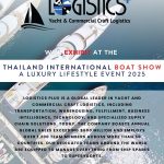Logistics Plus Joins the Thailand International Boat Show A Luxury Lifestyle Event 2025